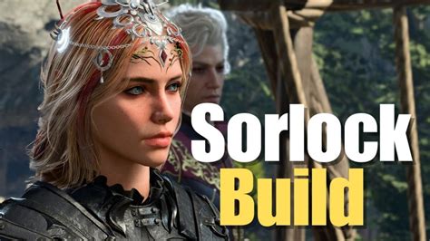 sorlock guide|How To Build A Sorlock In Baldur's Gate 3 .